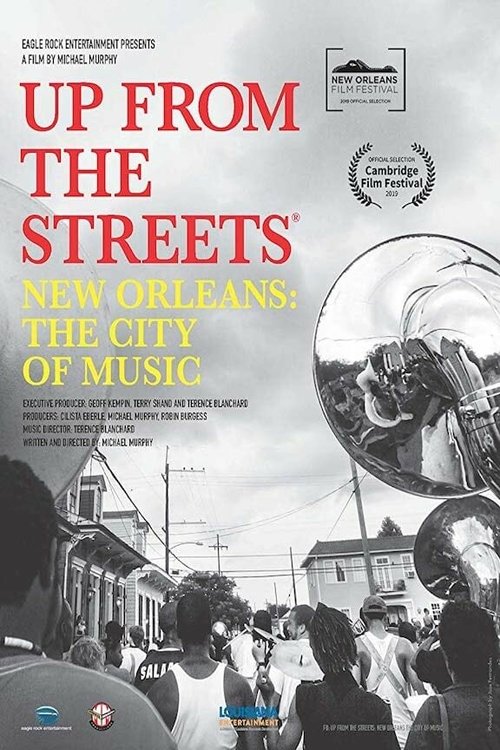 Обложка (Постер) Звуки улиц: Новый Орлеан — город музыки / Up from the Streets: New Orleans: The City of Music (2019) HDRip