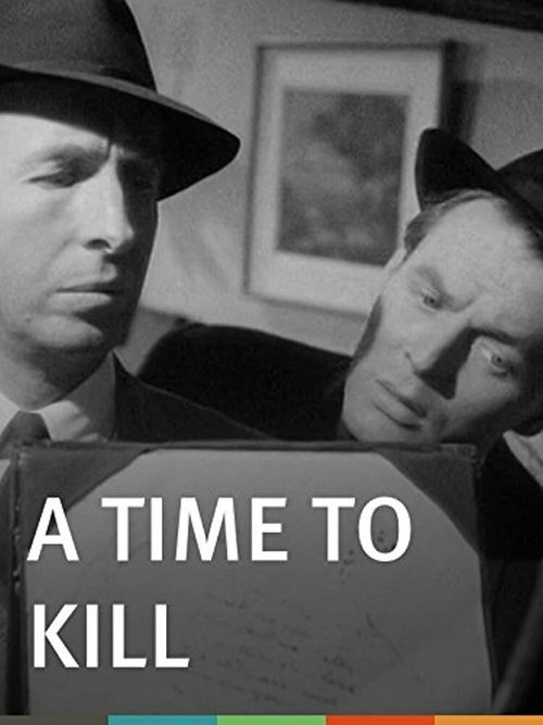 Обложка (Постер) A Time to Kill (1955) SATRip Обложка (Постер) A Time to Kill (1955) SATRip