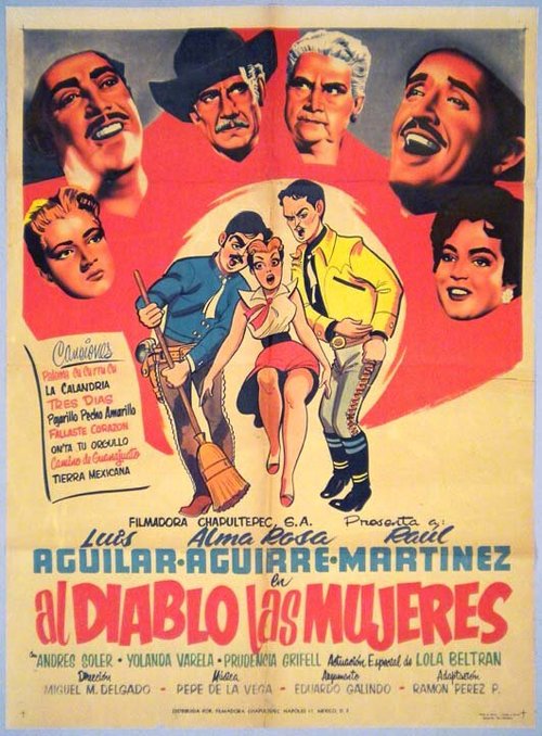 Обложка (Постер) Al diablo las mujeres (1955) SATRip Обложка (Постер) Al diablo las mujeres (1955) SATRip