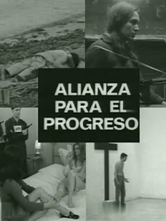 Обложка (Постер) Альянс за прогресс / Alianza para el progreso (1971) SATRip