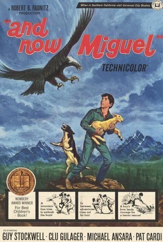 Обложка (Постер) And Now Miguel (1966) SATRip