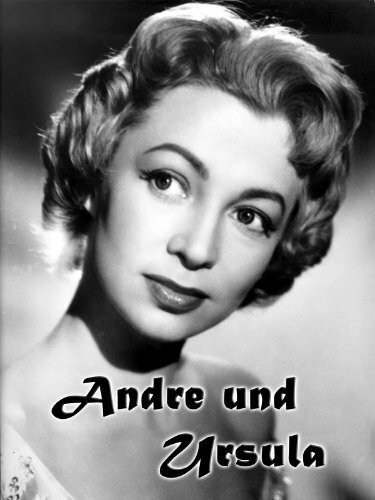 Обложка (Постер) André und Ursula (1955) SATRip Обложка (Постер) André und Ursula (1955) SATRip