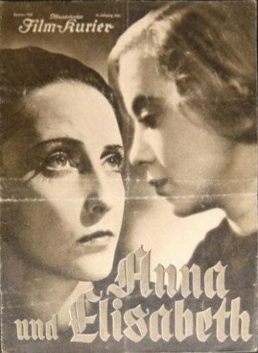 Обложка (Постер) Анна и Елизавета / Anna und Elisabeth (1933) SATRip