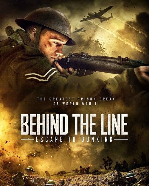 Обложка (Постер) Behind the Line: Escape to Dunkirk (2020) HDRip Обложка (Постер) Behind the Line: Escape to Dunkirk (2020) HDRip