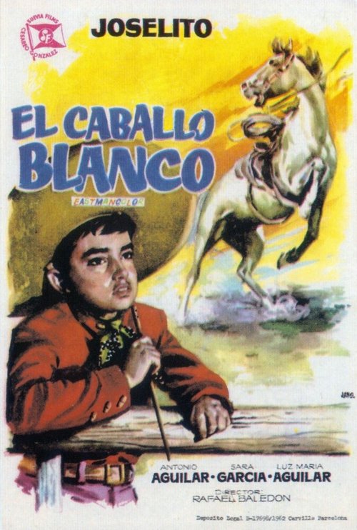 Обложка (Постер) Белая лошадь / El caballo blanco (1962) SATRip Обложка (Постер) Белая лошадь / El caballo blanco (1962) SATRip