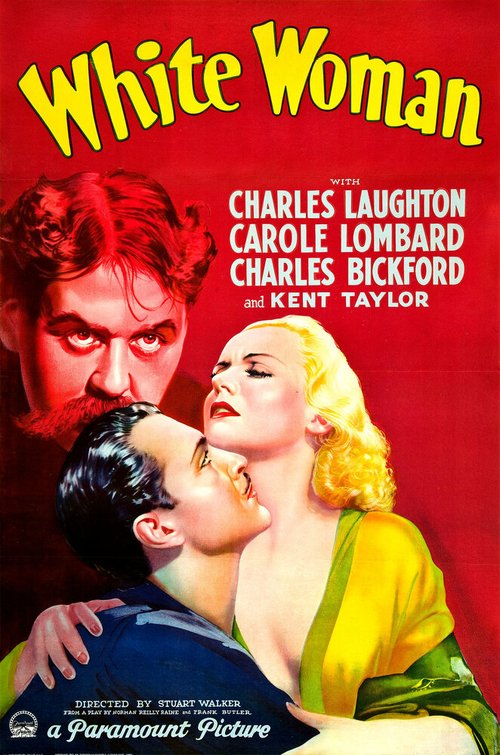 Обложка (Постер) Белая женщина / White Woman (1933) SATRip