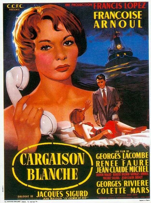 Обложка (Постер) Белый груз / Cargaison blanche (1958) SATRip Обложка (Постер) Белый груз / Cargaison blanche (1958) SATRip