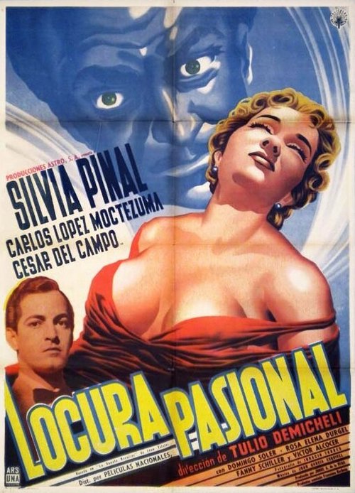 Обложка (Постер) Безумие страсти / Locura pasional (1956) SATRip Обложка (Постер) Безумие страсти / Locura pasional (1956) SATRip