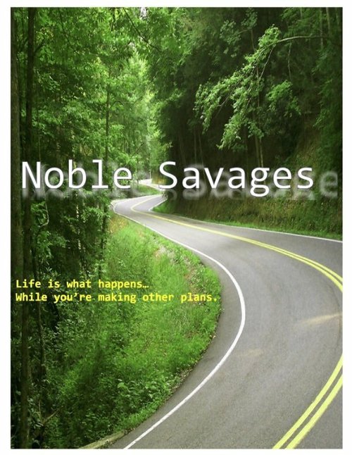 Обложка (Постер) Благородные Сэвиджи / Noble Savages Обложка (Постер) Благородные Сэвиджи / Noble Savages