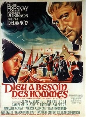 Обложка (Постер) Бог нуждается в людях / Dieu a besoin des hommes (1950) SATRip Обложка (Постер) Бог нуждается в людях / Dieu a besoin des hommes (1950) SATRip