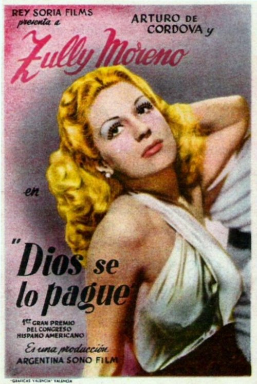 Обложка (Постер) Бог оплатил это ему / Dios se lo pague (1948) SATRip Обложка (Постер) Бог оплатил это ему / Dios se lo pague (1948) SATRip
