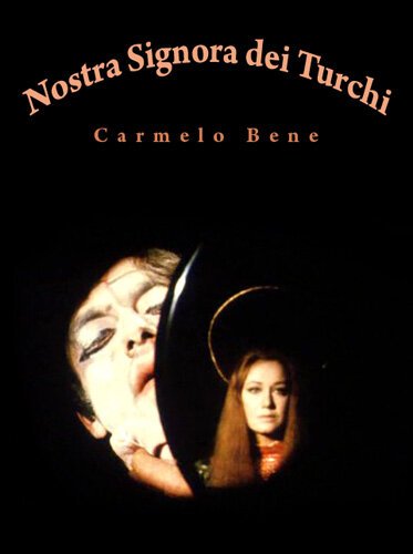 Обложка (Постер) Богоматерь Турции / Nostra signora dei turchi (1968) SATRip Обложка (Постер) Богоматерь Турции / Nostra signora dei turchi (1968) SATRip