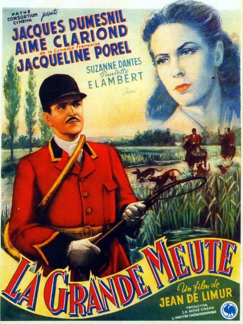 Обложка (Постер) Большая свора / La grande meute (1945) Обложка (Постер) Большая свора / La grande meute (1945)