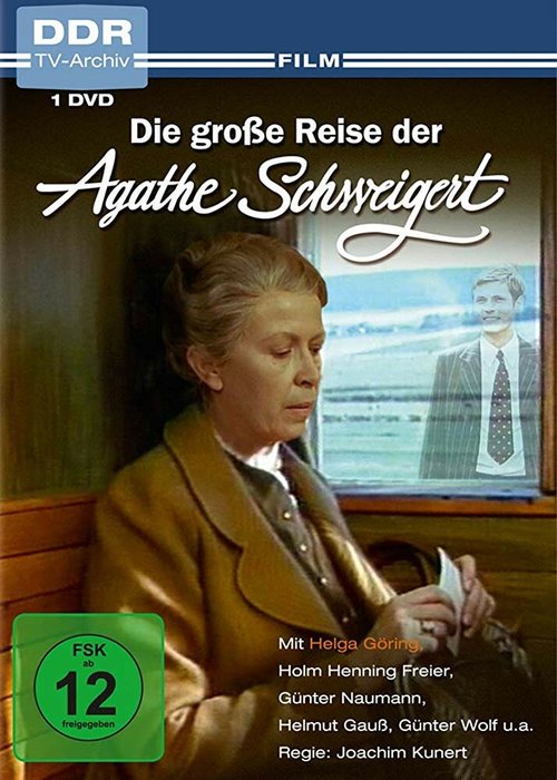 Обложка (Постер) Большое путешествие Агаты Швайгерт / Die große Reise der Agathe Schweigert (1972) SATRip