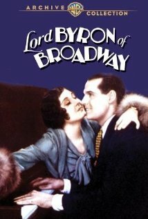 Обложка (Постер) Бродвейский Лорд Байрон / Lord Byron of Broadway (1930) SATRip