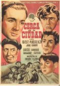 Обложка (Постер) Cerca de la ciudad (1952) SATRip Обложка (Постер) Cerca de la ciudad (1952) SATRip