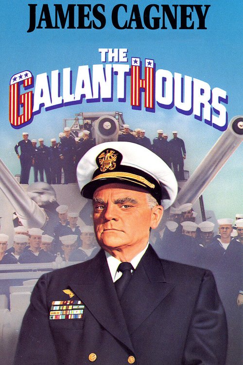 Обложка (Постер) Часы доблести / The Gallant Hours (1960) SATRip Обложка (Постер) Часы доблести / The Gallant Hours (1960) SATRip