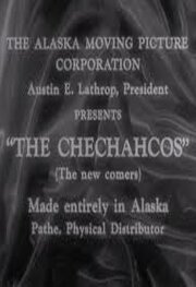 Обложка (Постер) Чечакос / The Chechahcos (1923) SATRip
