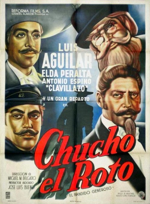 Обложка (Постер) Chucho el Roto (1954) SATRip Обложка (Постер) Chucho el Roto (1954) SATRip