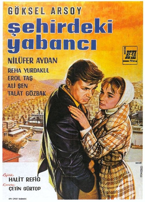 Обложка (Постер) Чужой в городе / Sehirdeki yabanci (1962) SATRip Обложка (Постер) Чужой в городе / Sehirdeki yabanci (1962) SATRip