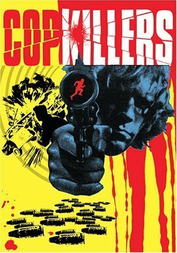 Обложка (Постер) Cop Killers (1973) SATRip Обложка (Постер) Cop Killers (1973) SATRip
