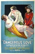 Обложка (Постер) Dangerous Love (1920) 