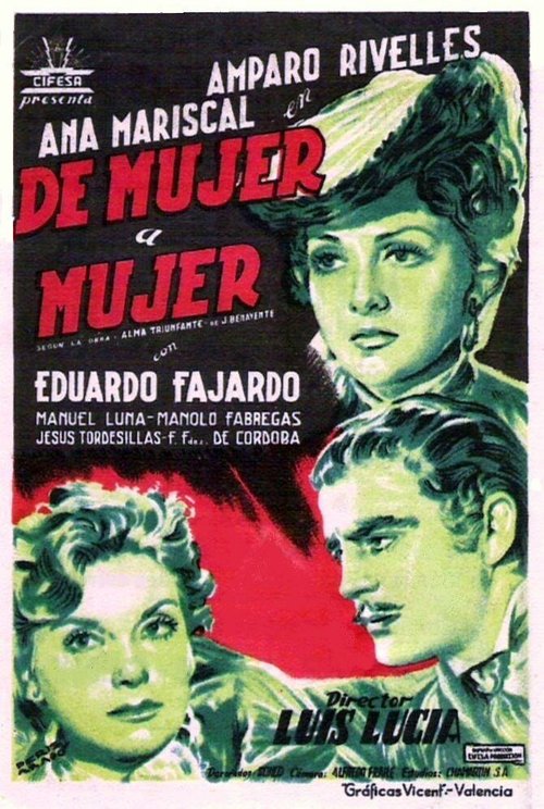 Обложка (Постер) De mujer a mujer (1950) SATRip Обложка (Постер) De mujer a mujer (1950) SATRip