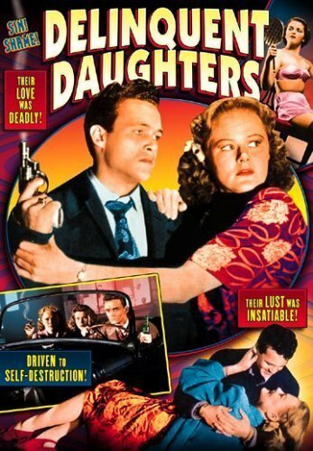 Обложка (Постер) Delinquent Daughters (1944) SATRip Обложка (Постер) Delinquent Daughters (1944) SATRip
