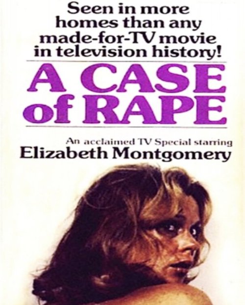 Обложка (Постер) Дело об изнасиловании / A Case of Rape (1974) SATRip Обложка (Постер) Дело об изнасиловании / A Case of Rape (1974) SATRip