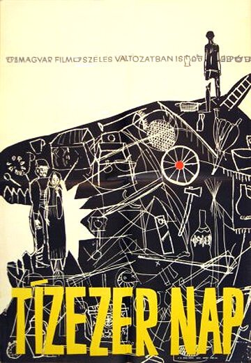 Обложка (Постер) Десять тысяч дней / Tízezer nap (1965) SATRip Обложка (Постер) Десять тысяч дней / Tízezer nap (1965) SATRip