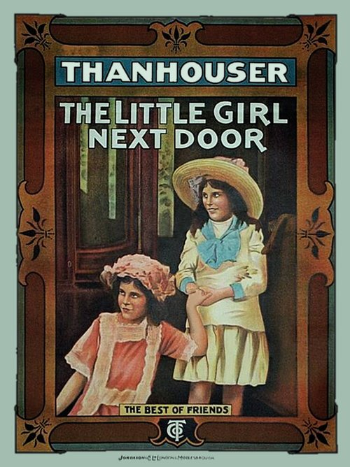 Обложка (Постер) Девочка по соседству / The Little Girl Next Door (1912) Обложка (Постер) Девочка по соседству / The Little Girl Next Door (1912)