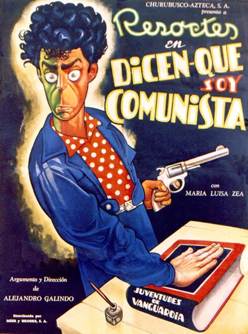 Обложка (Постер) Dicen que soy comunista (1951) Обложка (Постер) Dicen que soy comunista (1951)