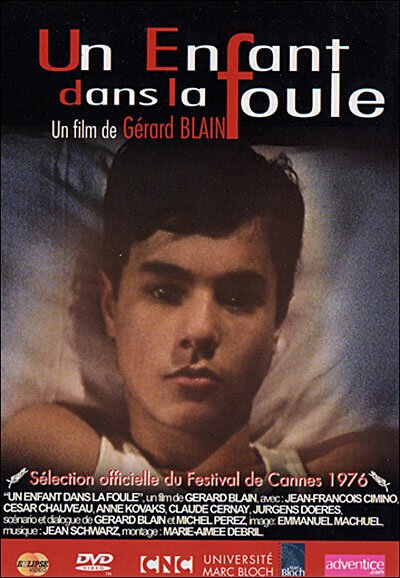 Обложка (Постер) Дитя толпы / Un enfant dans la foule (1976) SATRip