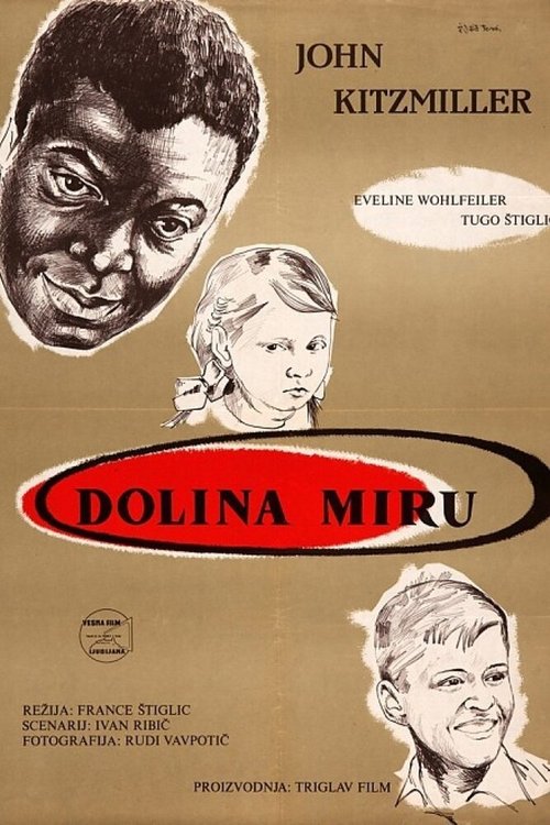 Обложка (Постер) Долина мира / Dolina miru (1956) SATRip