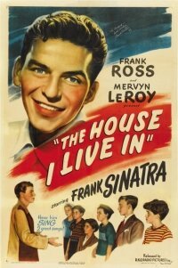 Обложка (Постер) Дом, в котором я живу / The House I Live In (1945) Обложка (Постер) Дом, в котором я живу / The House I Live In (1945)