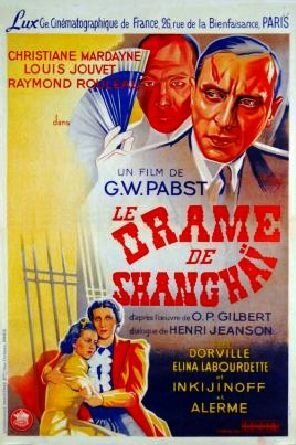 Обложка (Постер) Драма в Шанхае / Le drame de Shanghaï (1938) SATRip Обложка (Постер) Драма в Шанхае / Le drame de Shanghaï (1938) SATRip