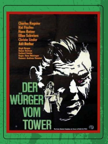 Обложка (Постер) Душитель из башни / Der Würger vom Tower (1966) SATRip Обложка (Постер) Душитель из башни / Der Würger vom Tower (1966) SATRip