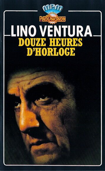 Обложка (Постер) Двенадцать часов / Douze heures d'horloge (1959) SATRip Обложка (Постер) Двенадцать часов / Douze heures d'horloge (1959) SATRip