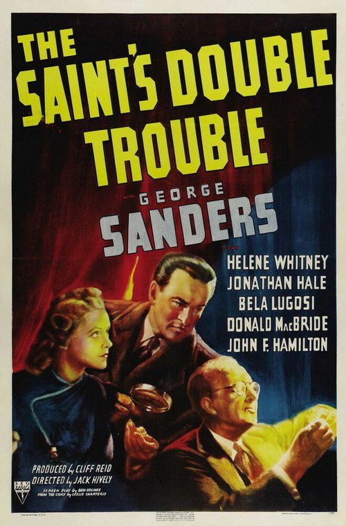 Обложка (Постер) Двойные неприятности Святого / The Saint's Double Trouble (1940) SATRip Обложка (Постер) Двойные неприятности Святого / The Saint's Double Trouble (1940) SATRip