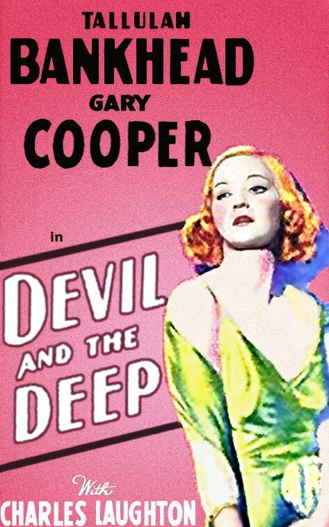 Обложка Дьявол и глубина / Devil and the Deep (1932) 