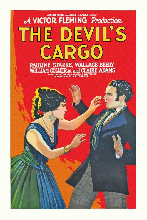 Обложка (Постер) Дьявольский груз / The Devil's Cargo (1925) SATRip