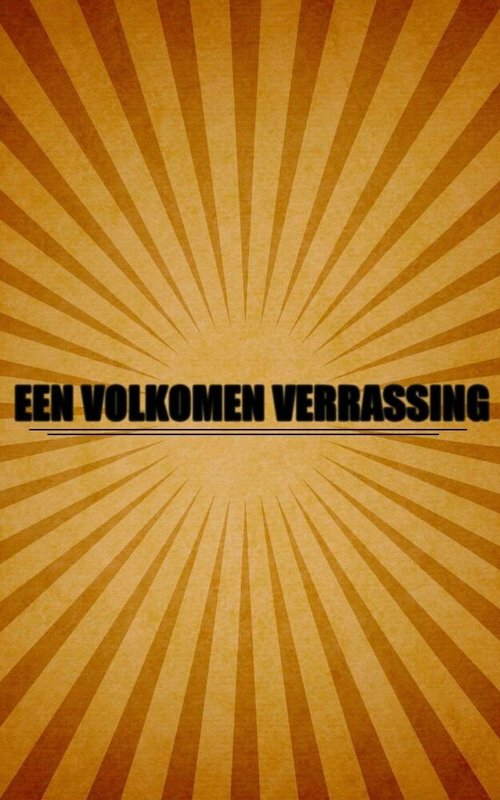 Обложка (Постер) Een volkomen verrassing Обложка (Постер) Een volkomen verrassing