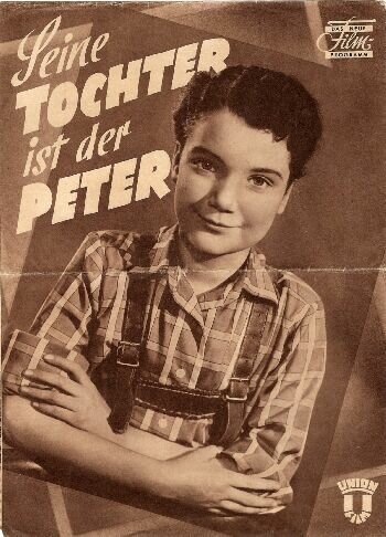 Обложка (Постер) Его дочь... Петер / Seine Tochter ist der Peter (1955) SATRip Обложка (Постер) Его дочь... Петер / Seine Tochter ist der Peter (1955) SATRip