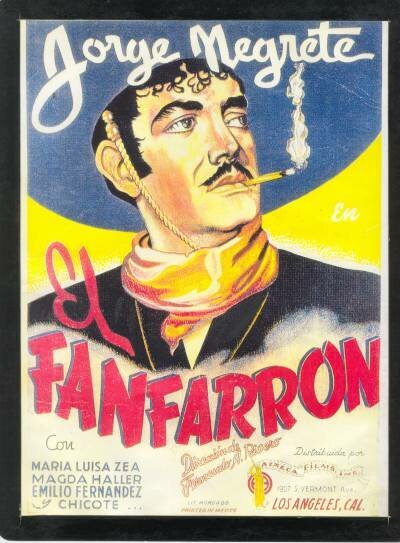Обложка (Постер) El fanfarrón: ¡Aquí llegó el valentón! (1940) SATRip Обложка (Постер) El fanfarrón: ¡Aquí llegó el valentón! (1940) SATRip
