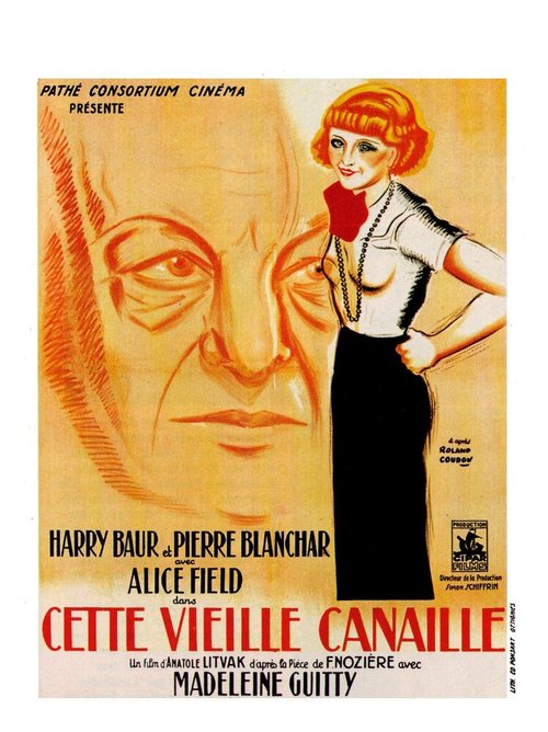 Обложка (Постер) Эта старая каналья / Cette vieille canaille (1933) SATRip