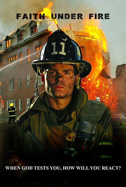 Обложка (Постер) Faith Under Fire (2020) HDRip Обложка (Постер) Faith Under Fire (2020) HDRip
