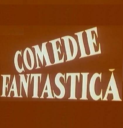 Обложка (Постер) Фантастическая комедия / Comedie fantastica (1974) SATRip Обложка (Постер) Фантастическая комедия / Comedie fantastica (1974) SATRip