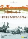 Обложка (Постер) Фата-моргана / Fata Morgana (1970) SATRip Обложка (Постер) Фата-моргана / Fata Morgana (1970) SATRip