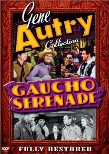 Обложка (Постер) Gaucho Serenade (1940) SATRip Обложка (Постер) Gaucho Serenade (1940) SATRip