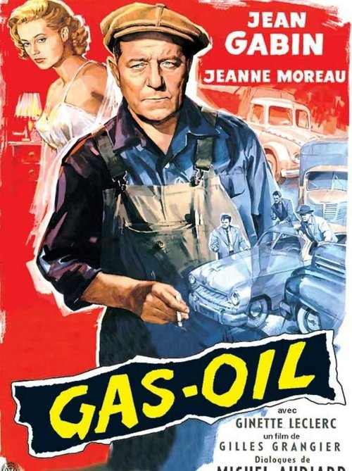 Обложка (Постер) Газойль / Gas-oil (1955) SATRip Обложка (Постер) Газойль / Gas-oil (1955) SATRip